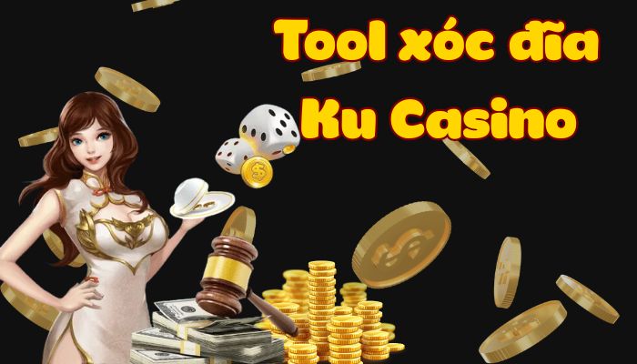 Tìm hiểu về tool xóc đĩa Ku casino được ưa chuộng nhất 2026 Đánh giá ưu và nhược điểm của các phần mềm hack xóc đĩa