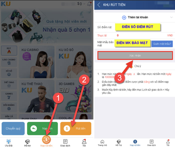 Rút tiền Ku casino Các thao tác rút tiền Ku casino